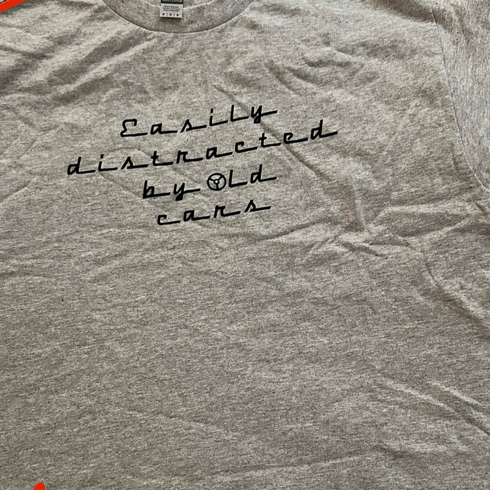 “Easily distracted by old cars” size medium, light grey